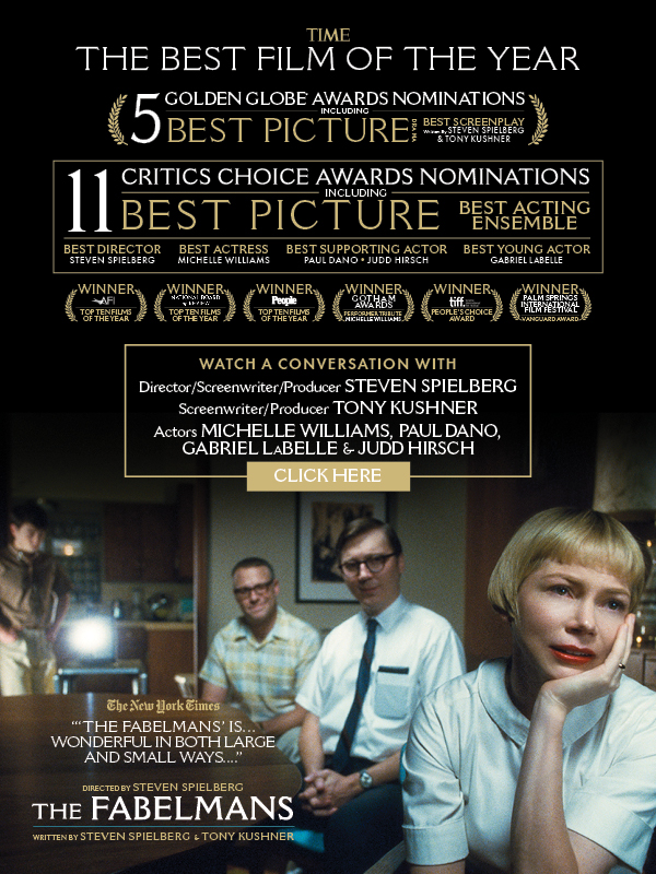 Steven Spielberg’s ‘The Fabelmans’ – For Your Consideration in All Categories Including Best Picture