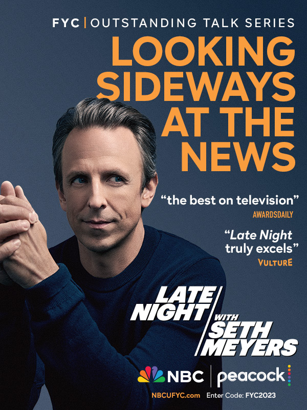 FYC | Late Night With Seth Meyers | Outstanding Talk Series