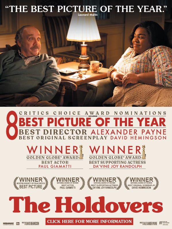 THE HOLDOVERS | For Your Consideration in all categories including Best Director and Best Picture of the Year