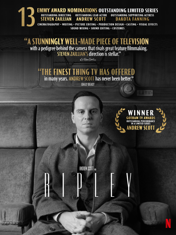 RIPLEY is “Unlike Anything Else on TV Right Now” | 13 Emmy® Nominations including Director Steven Zaillian and Lead Actor Andrew Scott