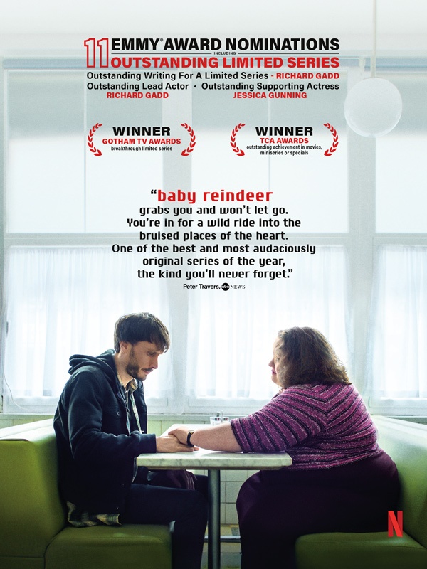 BABY REINDEER is “The Kind of Series You’ll Never Forget” | 11 Emmy® Nominations including Outstanding Limited Series