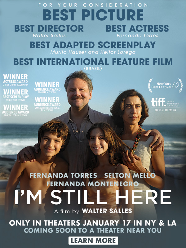 For Your Consideration: Walter Salles’s I’M STILL HERE