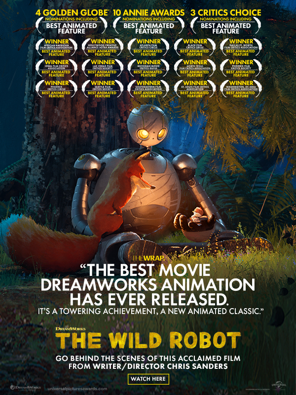 THE WILD ROBOT – “A Towering Achievement” – Go Behind the Scenes of the Acclaimed Animated Film from Writer/Director Chris Sanders