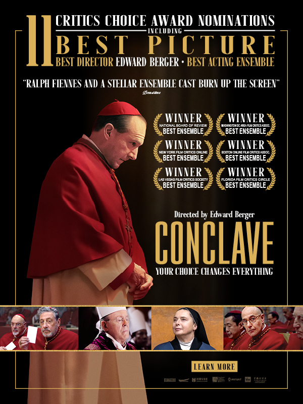 FYC | CONCLAVE | 11 Critics Choice Nominations for a “Stellar Ensemble Cast”