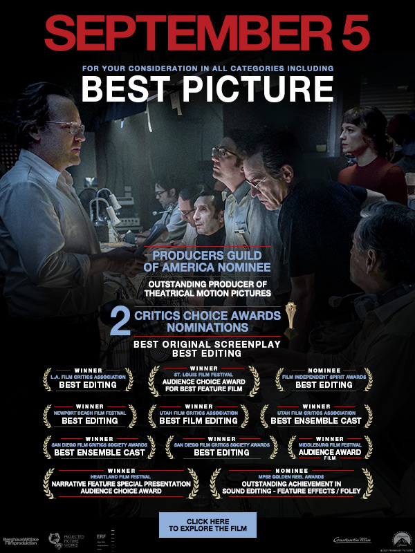 “This movie succeeds on every level” SEPTEMBER 5 now a Producers Guild of America nominee