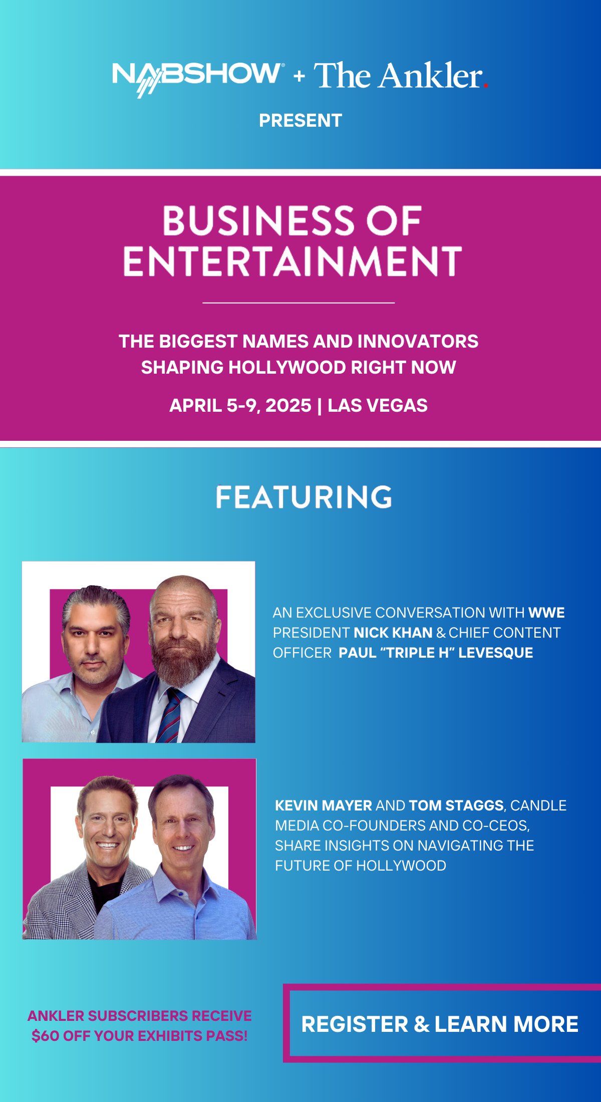 The Ankler x NAB Show Partner on Business of Entertainment in Vegas