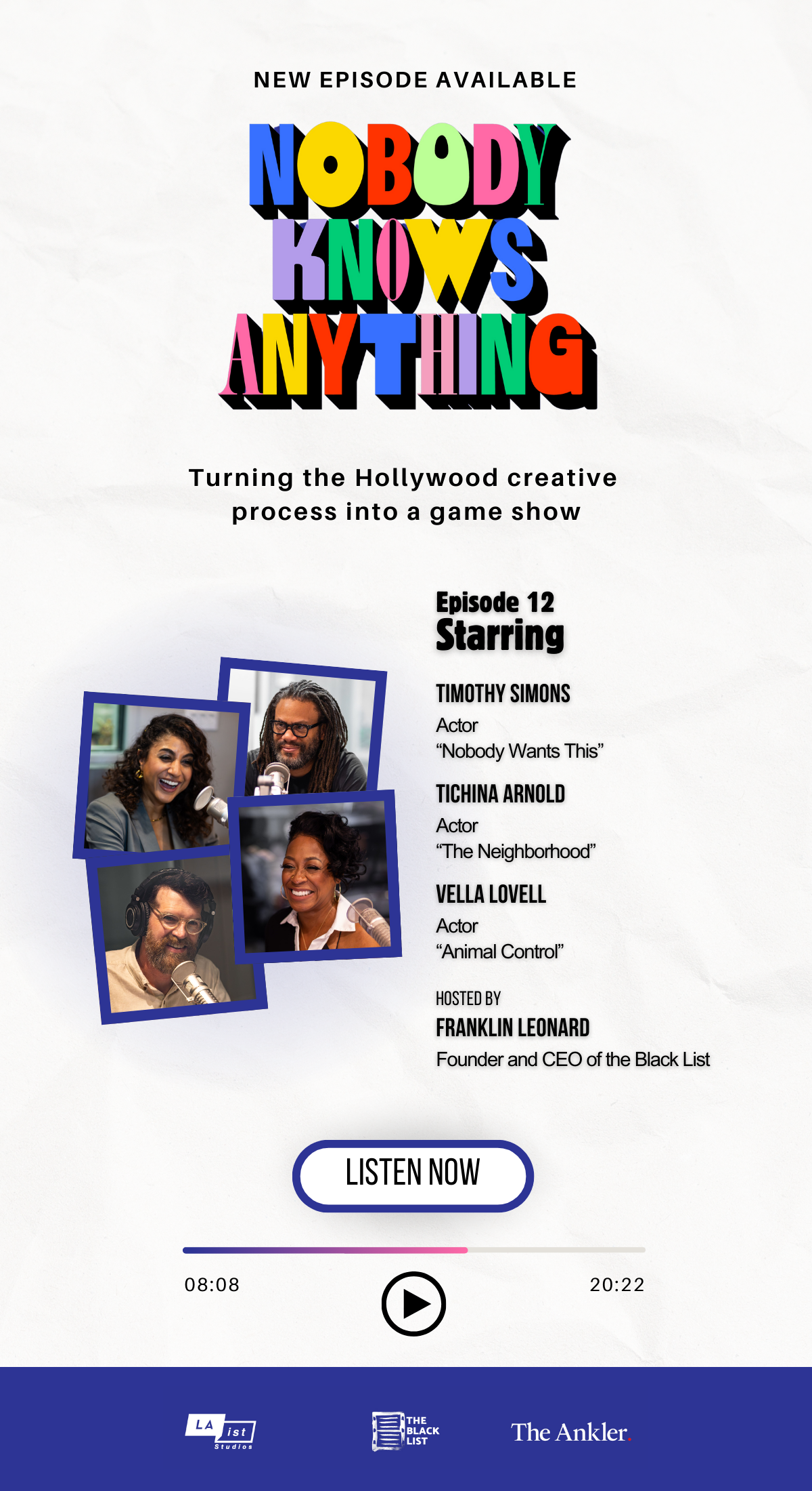 Listen Now: Timothy Simons, Tichina Arnold & Vella Lovell on “Nobody Knows Anything”