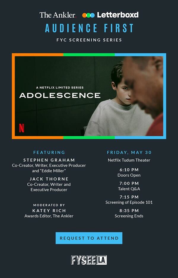 You’re Invited to an Exclusive Screening and Q&A for “Adolescence” at FYSEE LA 5.30