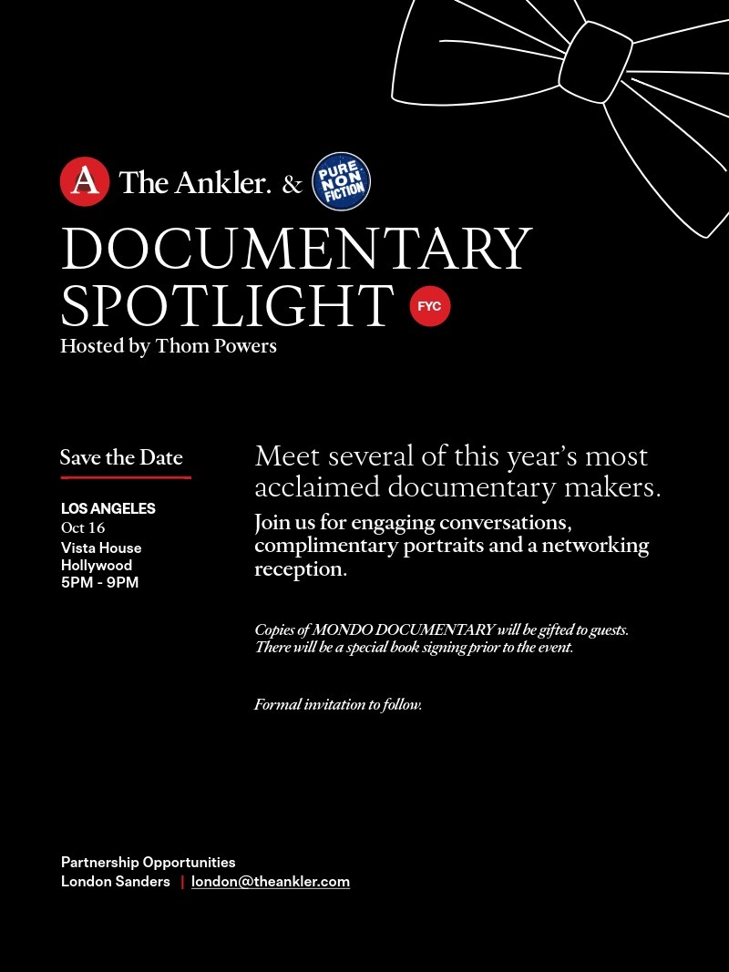 Save The Date: The Ankler & Pure Nonfiction Documentary Spotlight Returns to L.A. on 10.16