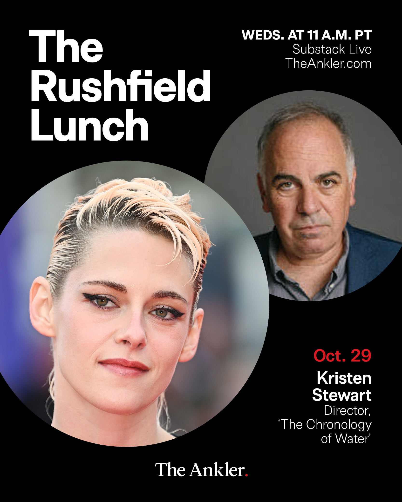 Today! Kristen Stewart Joins Rushfield Lunch at 11 a.m. PT