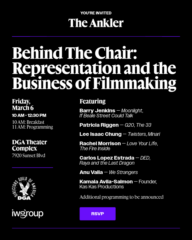 You’re Invited: The Ankler & DGA Discuss The State of Film Directing 3.6