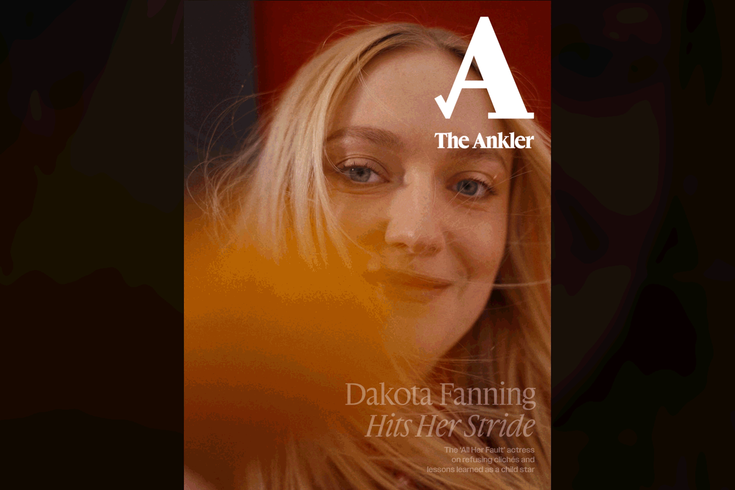 Dakota Fanning Broke New Ground with ‘All Her Fault’