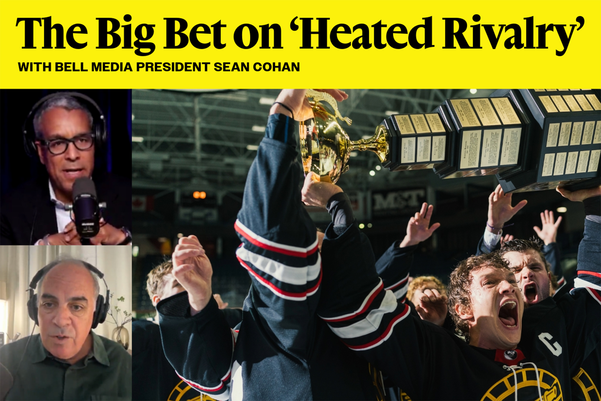 ‘Heated Rivalry’ and Hollywood Risk with Bell Media’s Sean Cohan